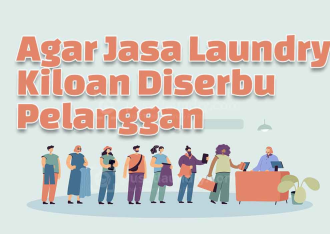 Tips dan Trik Mendapatkan Pelanggan Laundry yang Menarik